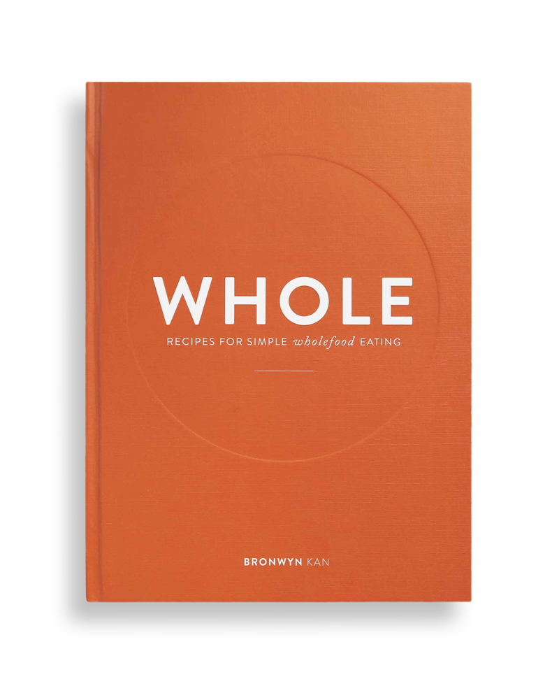 Wholehearted - Inspiring Real Food for Every Day Book